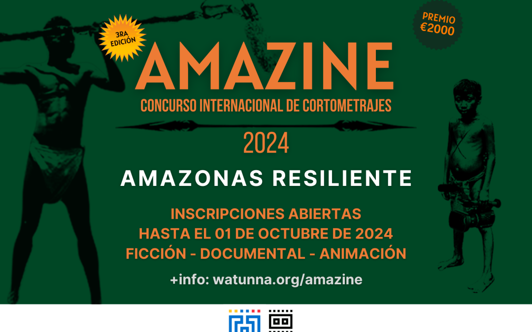 Amazon​as Resil​iente es el tema del concurso internacional ​de Cortometrajes Amazine