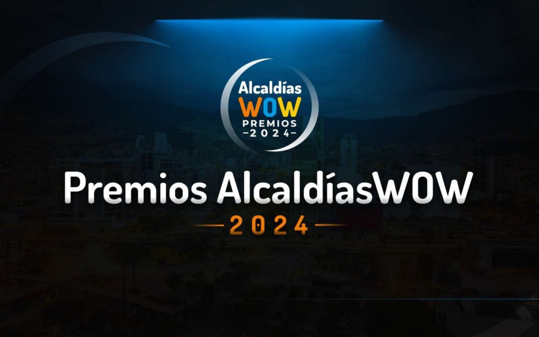 Premios Alcaldía Wow Medellín 2024