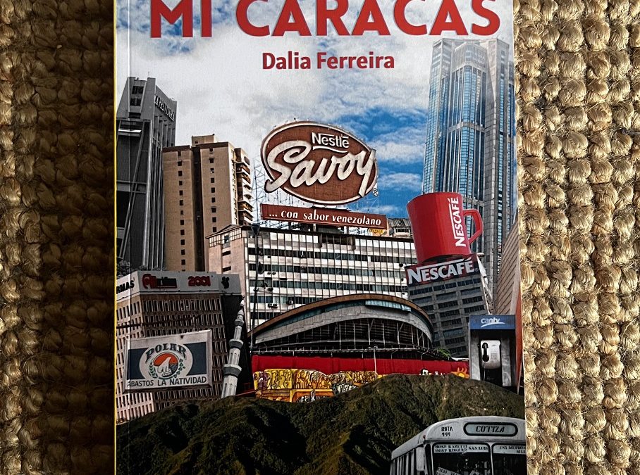 La artista visual y periodista venezolana Dalia Ferreira publica libro compilatorio de su obra sobre Caracas