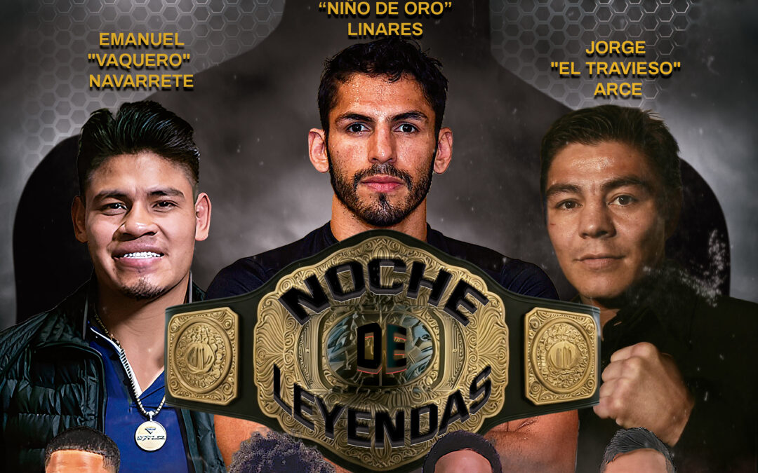 TBA PROMOTIONS PRESENTA “NOCHE DE LEYENDAS”