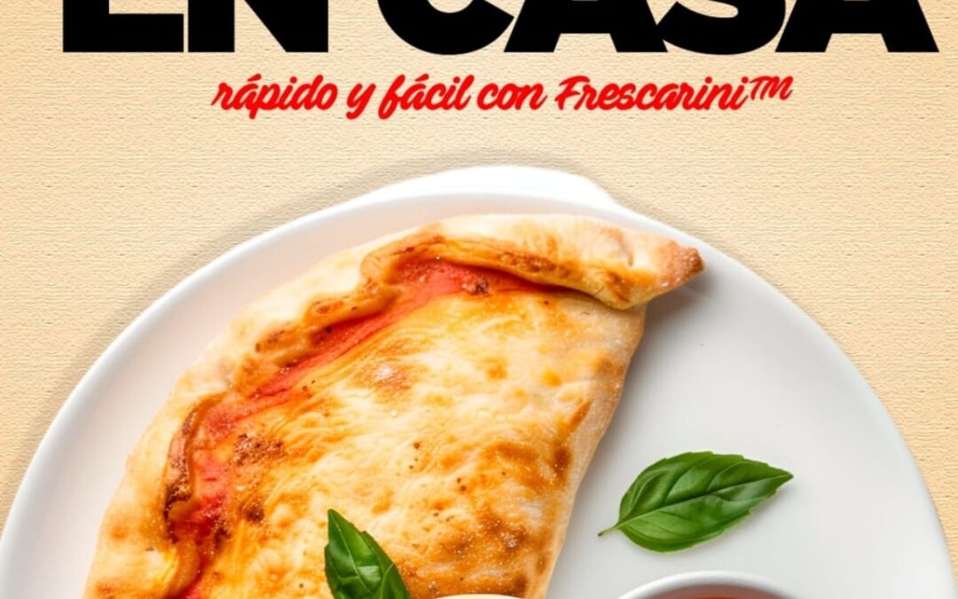 El calzone clásico se vuelve leyenda con salsa arrabiata Frescarini™