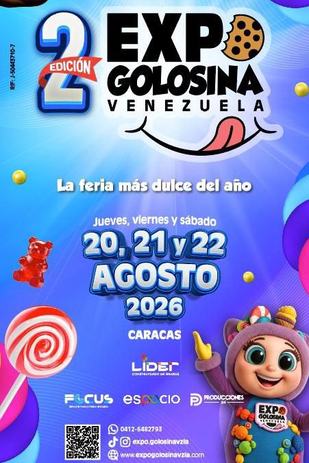 ¡VUELVE EXPO GOLOSINA VENEZUELA! LA FERIA CORPORATIVA MAS DULCE DEL PAÍS