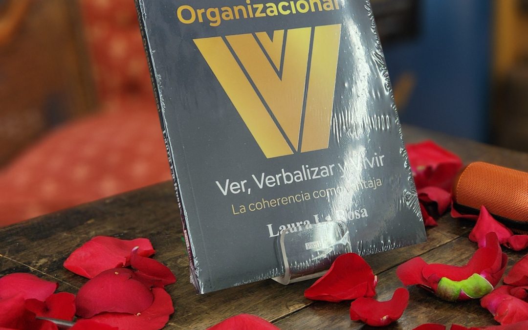Laura La Rosa presenta su libro "Las 3 V de la Cultura Organizacional": Una guía  estratégica para transformar el ADN de las empresas