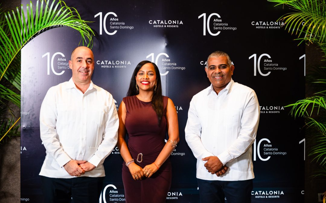 Catalonia Santo Domingo celebra su décimo aniversario por todo lo alto