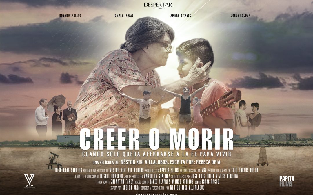 "Creer o Morir": El drama que retrata la resiliencia de la familia venezolana llega a los cines el 30 de abril.