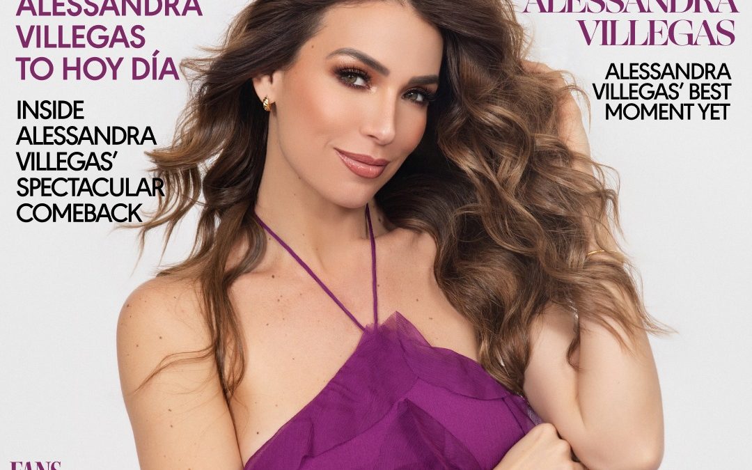Alessandra Villegas  REGRESA EN GRANDE A TELEMUNDO  Y CONSOLIDA SU EXITOSO IMPERIO  COMO EMPRESARIA Y FIGURA DIGITAL