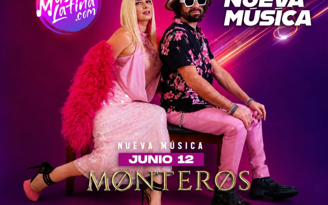 El dúo Monteros presenta su nuevo sencillo “Melao”