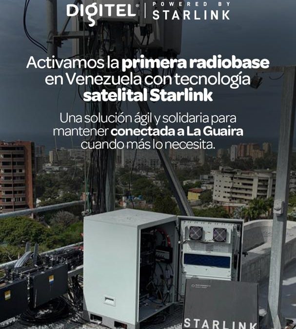 Digitel fortalece su capacidad de respuesta en La Guaira con la conectividad satelital de Starlink