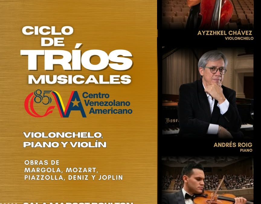 Ayzzhkel Chávez, Andrés Roig y Orlando Pérez  ofrecerán recital en el CVA Las Mercedes