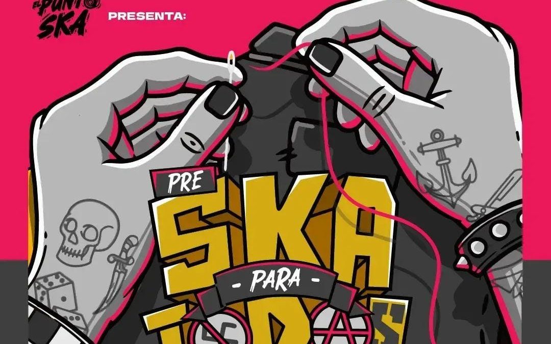 PRE SKA PARA TODOS FEST: seis propuestas compiten por abrir el Ska Para Todos Fest 2026