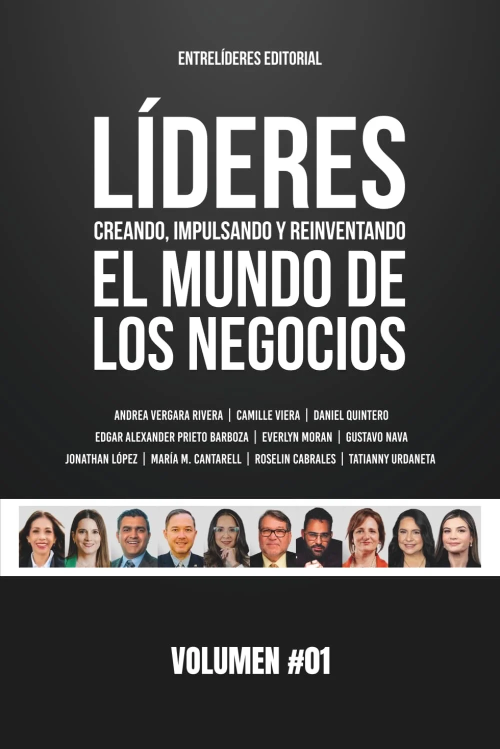 Líderes Creando, Impulsando y Reinventando el Mundo de los Negocios” (1)
